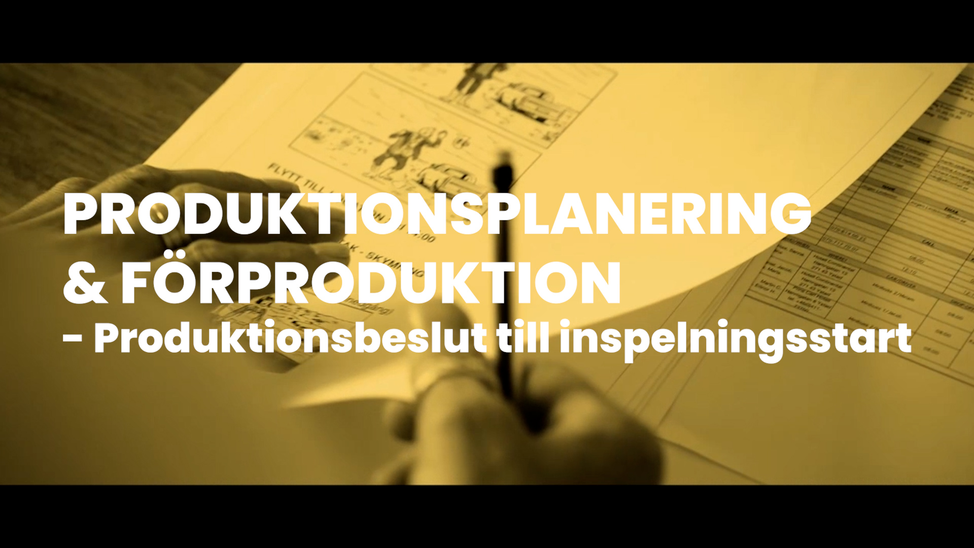 PRODUKTIONSPLANERING-FORPRODUKTION-Produktionsbeslut-till-inspelningsstart
